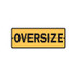 Oversize Hinged Vehicle Signs - Part No. 847193