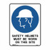 Safety Helmets Must Be Worn On This Site - Mandatory Signs