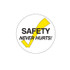 Safety Never Hurts - Floor Signs - Part No. 842079
