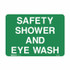 Safety Shower And Eye Wash - First Aid Signs - Part No. 833226