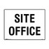 Site Office - Building Signs - Part No. 840019