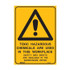 Toxic Hazard Chemicals Are Used - Caution Signs