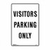 Visitor Parking Only - Parking Signs