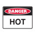 Hot - Danger Signs