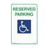 Reserved Parking No Arrows - Accessible Signs