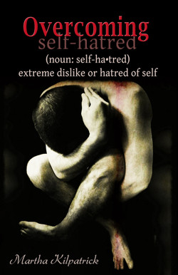 Overcoming Self-hatred