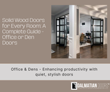 Office & Dens - Enhancing Productivity with Quiet, Stylish Doors