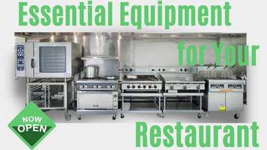 ​Essential Equipment for Your Restaurant