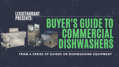 Buyer's Guide: Commercial Dishwashers