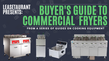 Buyer's Guide: Commercial Deep Fryers