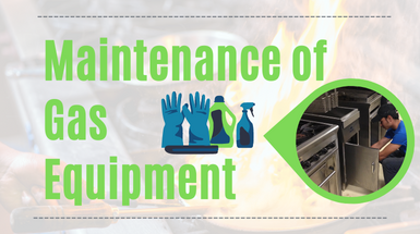 Maintenance of Gas Equipment  