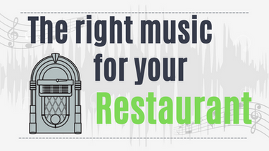 ​What kind of music is right for your restaurant?