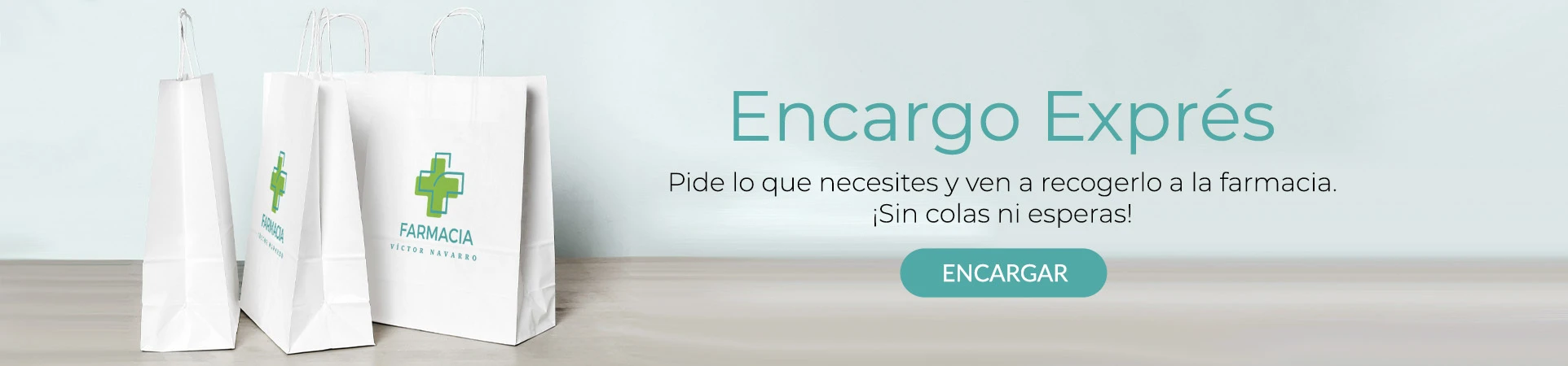 Encargo exprés en Farmacia Victor Navarro