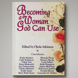 Becoming a Woman God Can Use Textbook