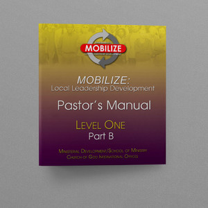 Mobilize: Local Leadership Development - Level 1 (Part B) Pastor's Notebook