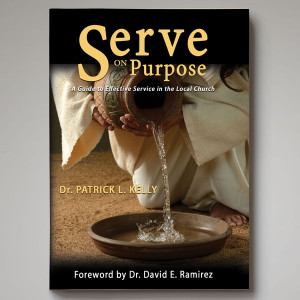 Serve on Purpose: A Guide to Effective Service in the Local Church