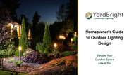 Homeowner’s Guide to Outdoor Lighting Design