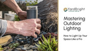 Mastering Outdoor Lighting: How to Light Up Your Space Like a Pro 