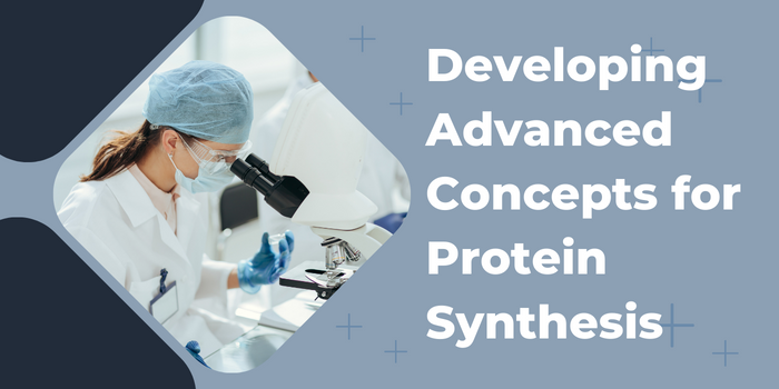 Developing Advanced Concepts for Protein Synthesis - Biomatik