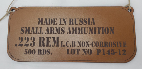"Made in Russia .223" mini ammo sign