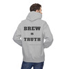 Brew is Truth Hoodie