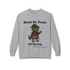 Brew Or Treat Fill My Cup Fleece Crewneck Sweatshirt