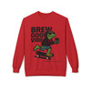 Brew Good Vibes Fleece Crewneck Sweatshirt