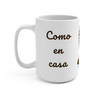 Como En Casa Ceramic Mug 15oz
