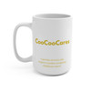 CooCooCares mission statement in warm gold on back of Build Brave 15oz ceramic mug - childhood cancer support