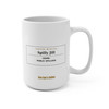 Spilly Jill 15oz ceramic coffee mug — the Spilly Jill coffee character wraparound design