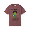 Brew First Think Later T-shirt