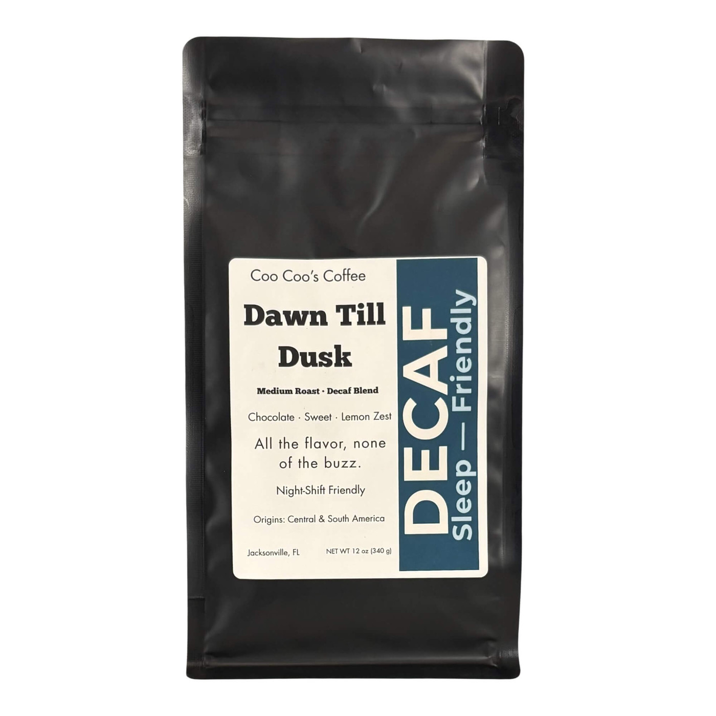 Front of Dawn Till Dusk Decaf coffee bag – Coo Coo’s Coffee medium roast Swiss Water decaf blend