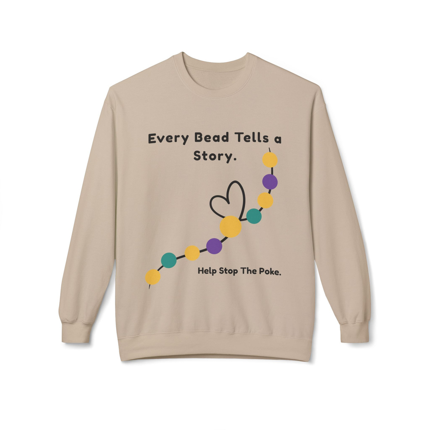 Every Bead Tells a Story bravery beads crewneck sweatshirt in sand – front print