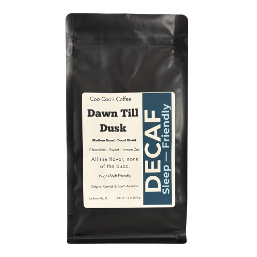 Front of Dawn Till Dusk Decaf coffee bag – Coo Coo’s Coffee medium roast Swiss Water decaf blend