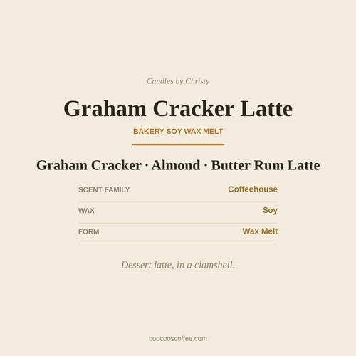 Graham Cracker Latte soy wax melt, cream label