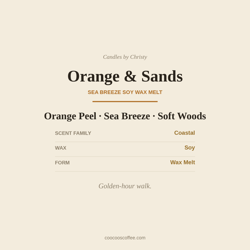 Orange & Sands soy wax melt, cream label