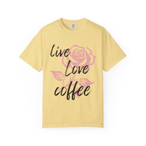 Petal & Pour – Rose Roast Tee in butter yellow, decorated with a pink rose and “Live Love Coffee” script, perfect for coffee lovers.