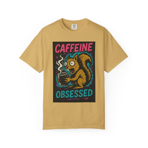 Caffeine Obsessed – Squirrel Mode Activated Tee in mustard yellow, energetic squirrel design, by Coo Coo’s Coffee.