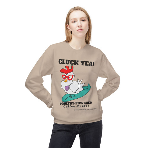 Poultry-Powered – Cluck Yeah Coffee Crewneck