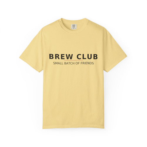 Brew Club – Small Batch Society Tee by Coo Coo’s Coffee in Butter yellow, coffee friends lifestyle shirt.