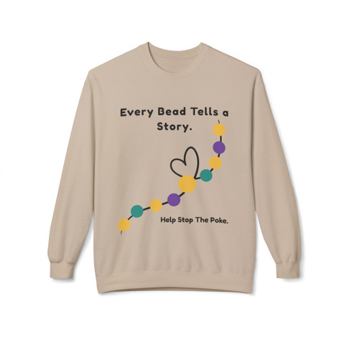 Every Bead Tells a Story bravery beads crewneck sweatshirt in sand – front print