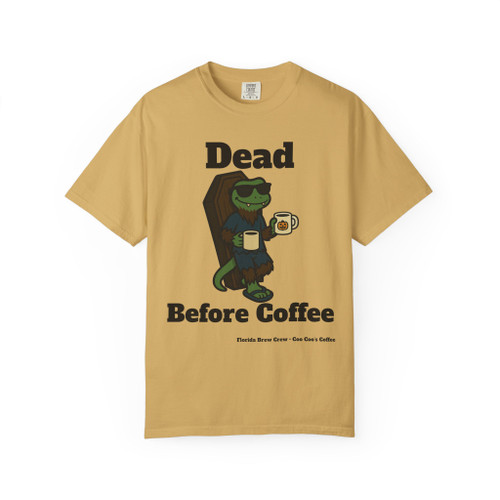 Dead Before Coffee Tee