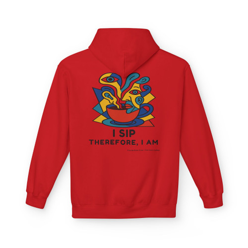 I Sip Therefore I Am Hoodie