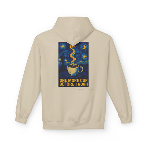 One More Cup Before I Gogh Fleece Hoodie