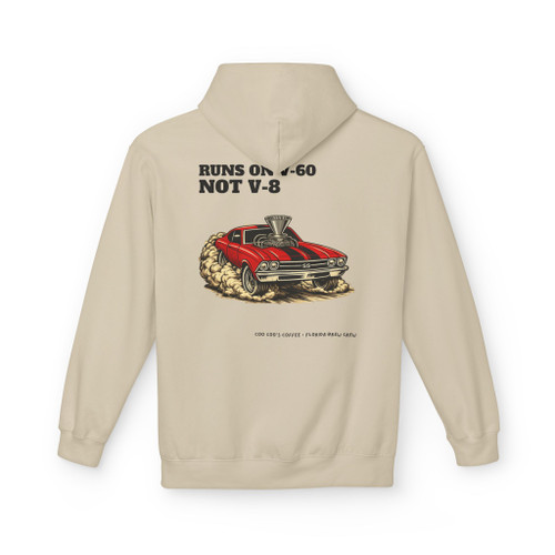 Runs On V-60 Not V-8 Fleece Hoodie