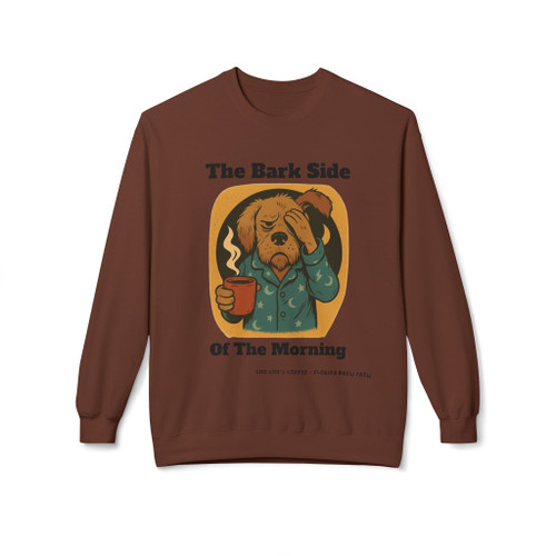 The Bark Side Of The Morning Fleece Crewneck Sweatshirt