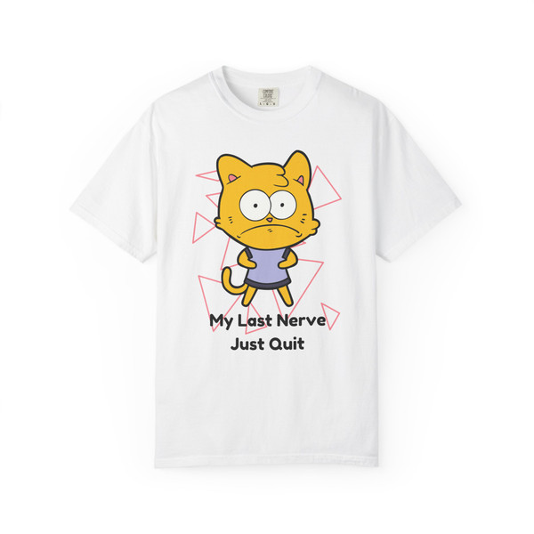 Stressed Kitty graphic tee in white with “My Last Nerve Just Quit” design, funny coffee shirt by Coo Coo’s Coffee.