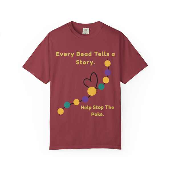 Maroon Every Bead Tells a Story – Help Stop the Poke donation tee, front view