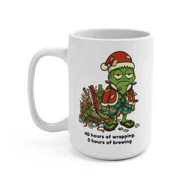 Mug with Bert holiday design and the text 40 hours of wrapping, 0 hours of brewing