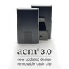 Back view of the All New ACM 3.0 Stealth showing the cash clip and the clip removed, with clip cover installed.